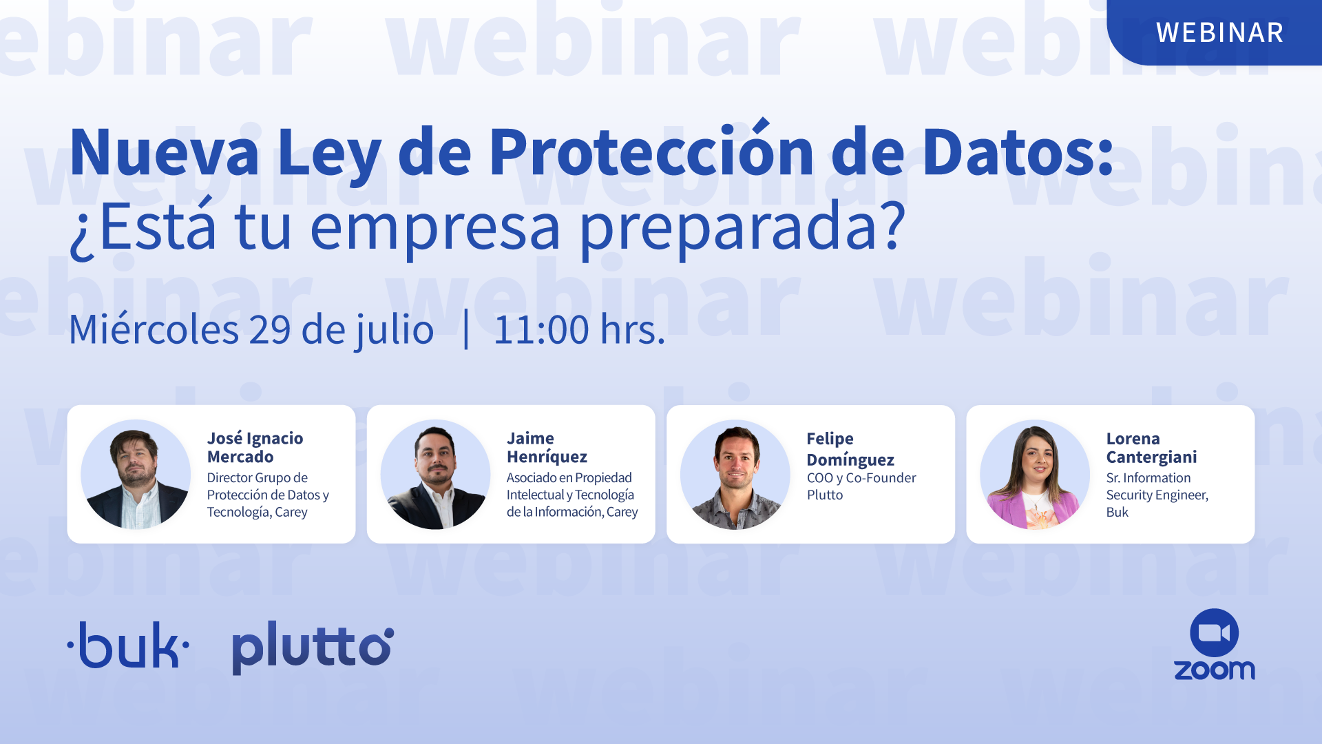 Webinar Buk + Plutto: Nueva Ley de Protección de Datos Personales, ¿Está tu empresa preparada? Miércoles 29 de julio, 11:00 hrs, vía Zoom.